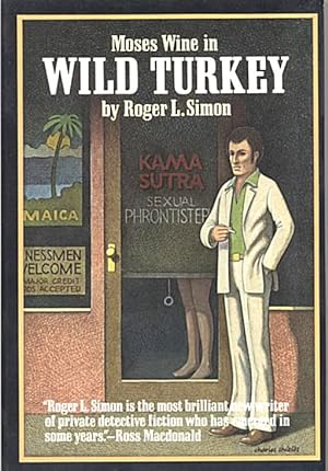 Seller image for Moses Wine in Wild Turkey [Hardcover] by SIMON,Roger L. for sale by Gadzooks! Books!