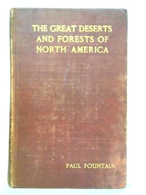 Bild des Verkufers fr The Great Deserts and Forests Of North America zum Verkauf von World of Rare Books