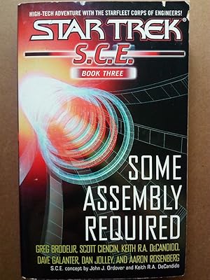 Immagine del venditore per Some Assembly Required (Star Trek: S.C.E., Book Three) venduto da Versandantiquariat Jena