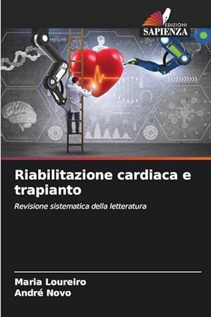 Bild des Verkufers fr Riabilitazione cardiaca e trapianto zum Verkauf von moluna