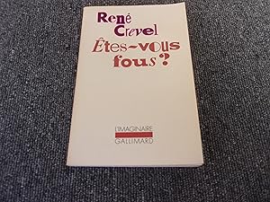 Immagine del venditore per ETES VOUS FOUS? venduto da occasion de lire