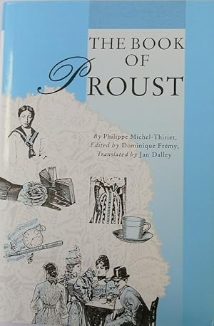 Bild des Verkufers fr The Book of Proust zum Verkauf von PsychoBabel & Skoob Books