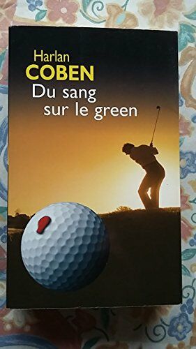 Seller image for Du sang sur le green for sale by librairie philippe arnaiz