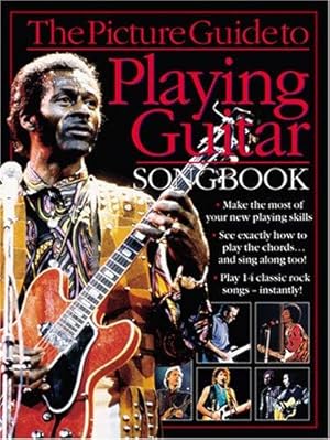 Bild des Verkufers fr Picture Guide To: Playing Guitar Songbook zum Verkauf von WeBuyBooks