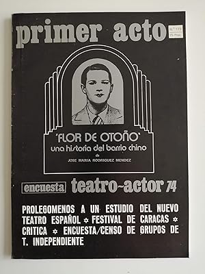 Primer acto : revista del teatro. Nº 173, octubre 1974 : "Flor de otoño" : una historia del barri...
