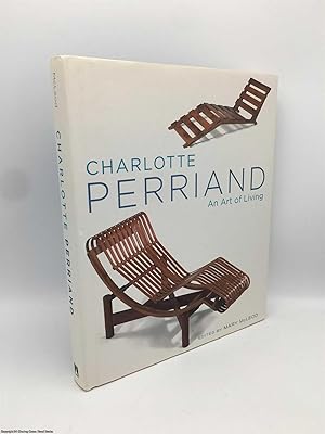 Immagine del venditore per Charlotte Perriand: An Art of Living venduto da 84 Charing Cross Road Books, IOBA