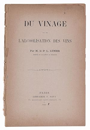 [Wine Interest]. Du Vinage et de L'Alcoolisation des Vins [with] Le Black-Rot en 1890.