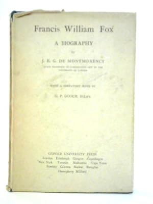 Imagen del vendedor de Francis William Fox: a Biography a la venta por World of Rare Books
