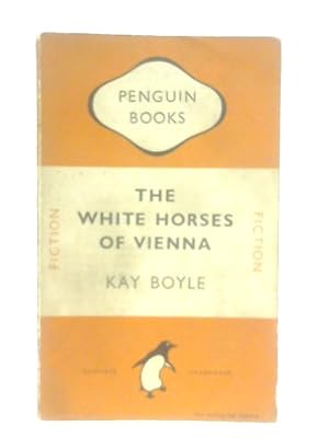 Bild des Verkufers fr The White Horses of Vienna zum Verkauf von World of Rare Books