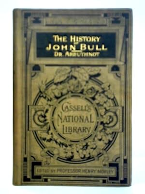 Image du vendeur pour The History of John Bull mis en vente par World of Rare Books