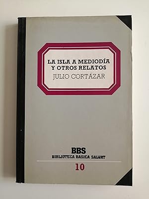 Imagen del vendedor de Biblioteca bsica Salvat. 10 : La isla a medioda y otros relatos a la venta por Perolibros S.L.