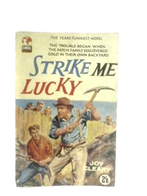 Seller image for Strike Me Lucky for sale by World of Rare Books