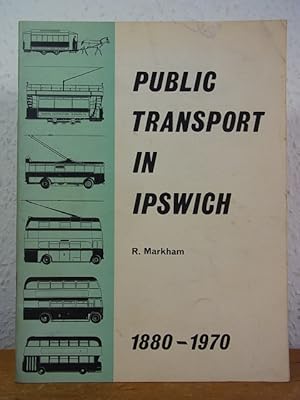 Public Transport in Ipswich 1880 - 1970 [English Edition]