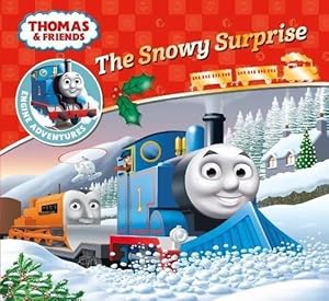 Image du vendeur pour Thomas & Friends: the Snowy Surprise mis en vente par GreatBookPrices