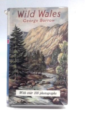 Seller image for Wild Wales: Its People, Language And Scenery for sale by World of Rare Books