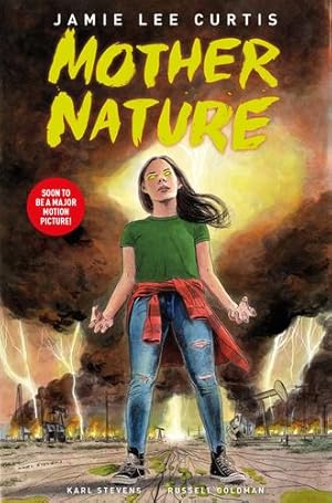 Imagen del vendedor de Mother Nature by Curtis, Jamie Lee, Goldman, Russell [Hardcover ] a la venta por booksXpress