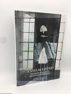 Seller image for Anselm Kiefer: Heavenly Palaces - Himmelspalaste for sale by 84 Charing Cross Road Books, IOBA