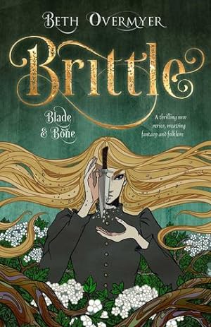 Imagen del vendedor de Brittle (Blade and Bone) by Overmyer, Beth [Paperback ] a la venta por booksXpress