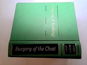 Image du vendeur pour Surgery of the Chest mis en vente par Goldstone Rare Books