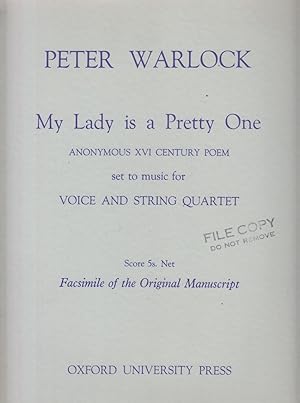 My Lady is a Pretty One for Voice & String Quartet - Facsimile Full Score