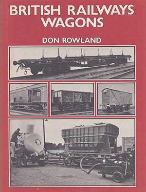 British Railway Wagons : The First Half Million
