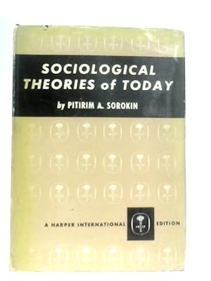 Seller image for Sociological Theories of Today for sale by World of Rare Books