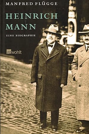 Bild des Verkufers fr Heinrich Mann. Eine Biographie zum Verkauf von Paderbuch e.Kfm. Inh. Ralf R. Eichmann