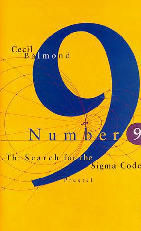 Seller image for Number Nine : The Search for the Sigma Code for sale by WeBuyBooks