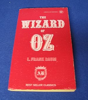 The Wizard of Oz (Illustrations by W.W. Denslow)