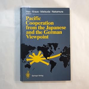 Seller image for Pacific cooperation from the Japanese and German viewpoint for sale by Gebrauchtbcherlogistik  H.J. Lauterbach