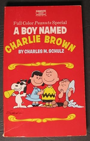 Bild des Verkufers fr A boy named Charlie Brown zum Verkauf von TNT ENTERPRIZES