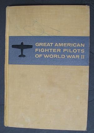 Great American Fighter Pilots of World War II (Landmark Books Series, No. 96)