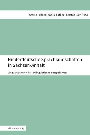 Seller image for Niederdeutsche Sprachlandschaften in Sachsen-Anhalt for sale by moluna