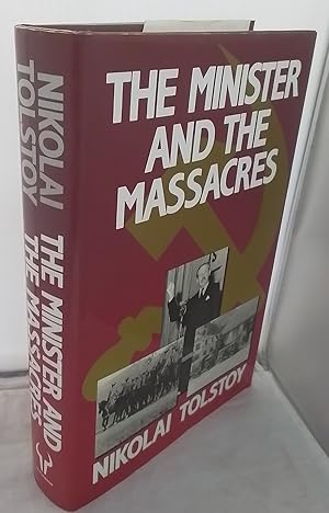 Seller image for The Minister and the Massacres. for sale by Addyman Books