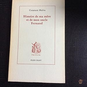 Image du vendeur pour Histoire de ma mre et de mon oncle Fernand (Voix d'en bas) mis en vente par Ammareal