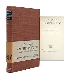 Chamber Music. Edited with an introduction and notes by William Y. Tindall