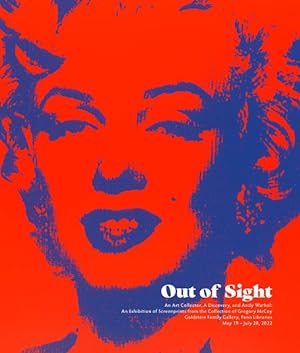 Imagen del vendedor de Out of Sight : An Art Collector, a Discovery, and Andy Warhol a la venta por GreatBookPrices