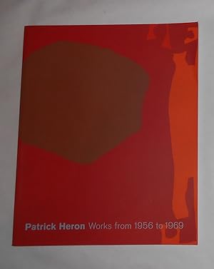 Seller image for Patrick Heron - Works From 1956 to 1969 (Waddington Galleries, London 13 February - 16 March 2002) for sale by David Bunnett Books