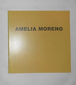 Image du vendeur pour Amelia Moreno (Galeria Noes, Madrid 26 Septiembre - 22 Octubre 1989) mis en vente par David Bunnett Books