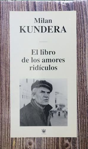 Bild des Verkufers fr El libro de los amores ridculos. zum Verkauf von TraperaDeKlaus