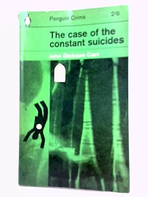 Seller image for Case of The Constant Suicides for sale by World of Rare Books