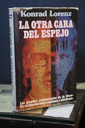 La otra cara del espejo. Ensayo para una historia natural del saber humano.