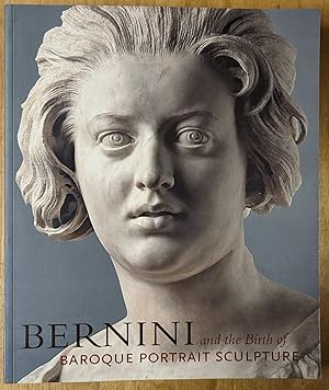 Immagine del venditore per Bernini and the Birth of Baroque Portrait Sculpture venduto da Moe's Books