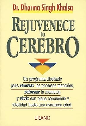 Immagine del venditore per Rejuvenece Tu Cerebro (Spanish Edition) venduto da Librairie Cayenne