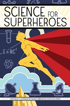 Seller image for Science for Superheroes for sale by Redux Books