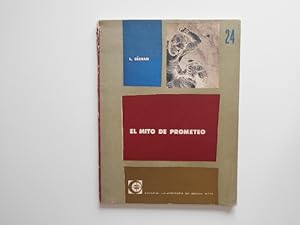 Seller image for El mito de Prometeo. Traduccin por : Ezequiel de Olaso for sale by Librera Camino Bulnes