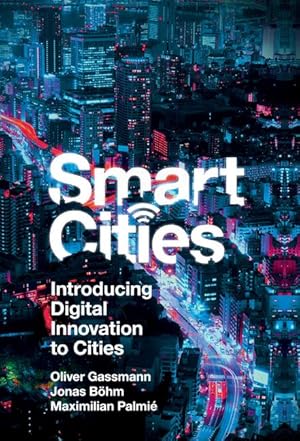 Bild des Verkufers fr Smart Cities: Introducing Digital Innovation to Cities zum Verkauf von moluna