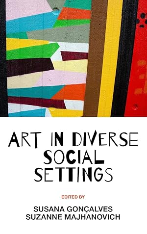 Seller image for Art in Diverse Social Settings for sale by moluna