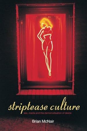Imagen del vendedor de Striptease Culture a la venta por WeBuyBooks