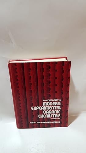 Seller image for An Introduction To Modern Experimental Organic Chemistry (Second Edition) for sale by Cambridge Rare Books